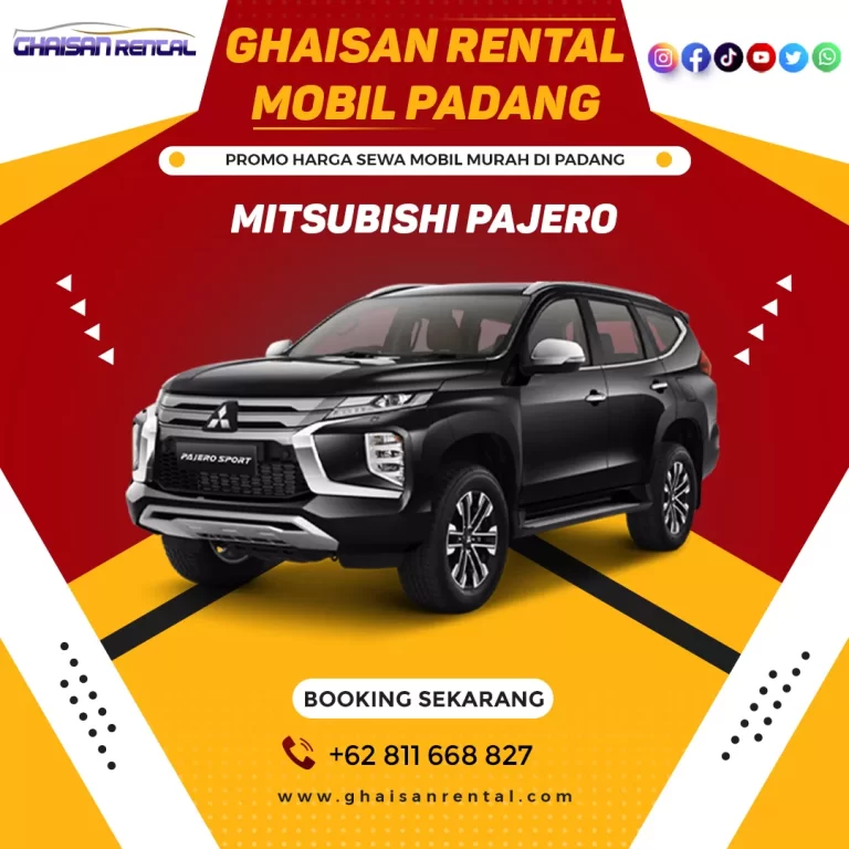 Sewa Mobil Dengan Sopir di Padang Jenis Mobil Rental Pajero Murah